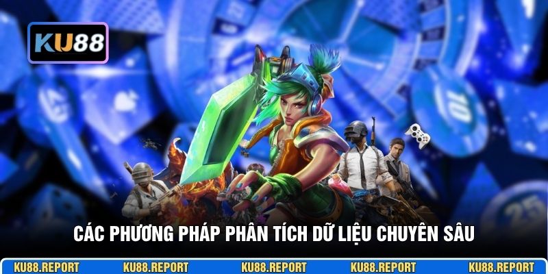Các phương pháp phân tích dữ liệu chuyên sâu