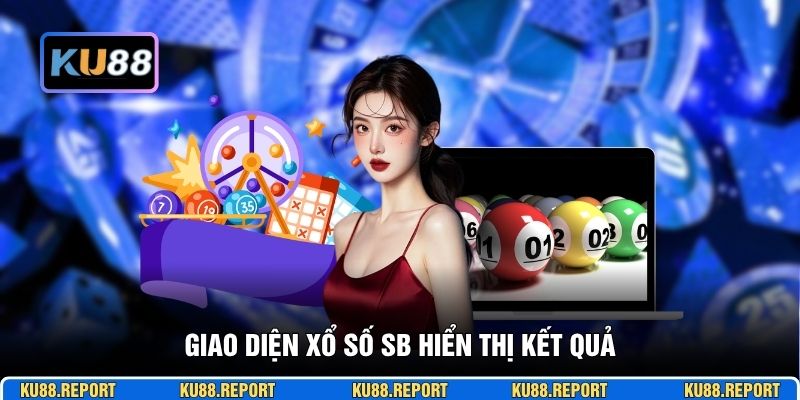 Giao diện xổ số SB hiển thị kết quả